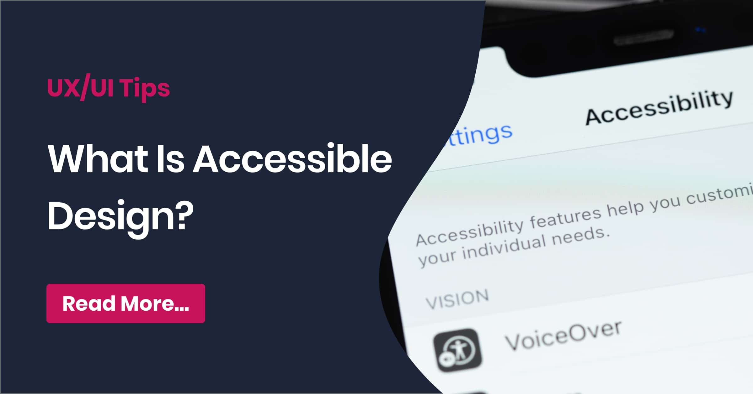 What Is Accessible Design? UX & Design Tips PixelTree